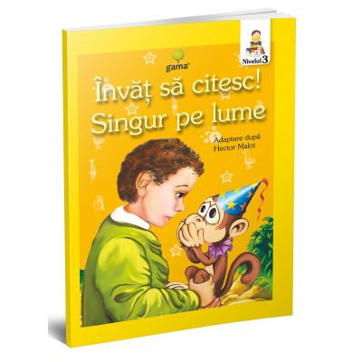 Carti pentru copii - Invat sa citesc! Nivelul 3 - Singur pe lume