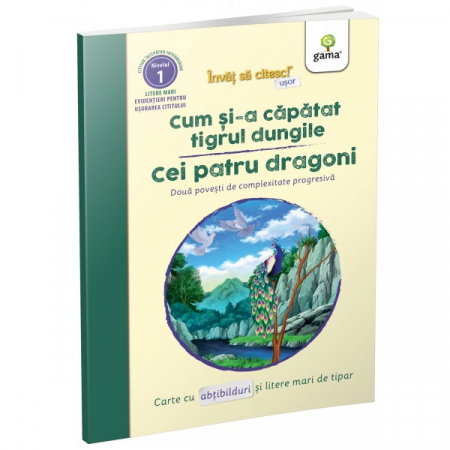 Carti pentru copii - INVAT SA CITESC USOR - Cum si-a capatat tigrul dungile. Cei patru dragoni