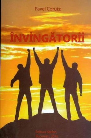 Beletristica - Invingatorii de Pavel Corutz