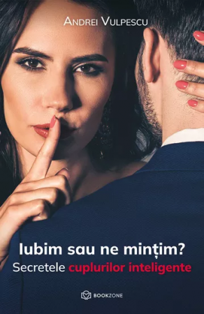 Iubim sau ne mintim?