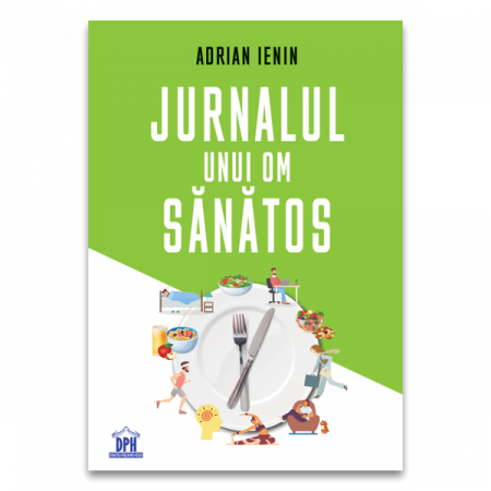 Sanatate - Jurnalul unui om sanatos
