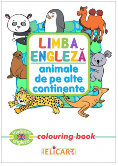 Carti de colorat - Limba engleza. Animale de pe alte continente (Colouring book)