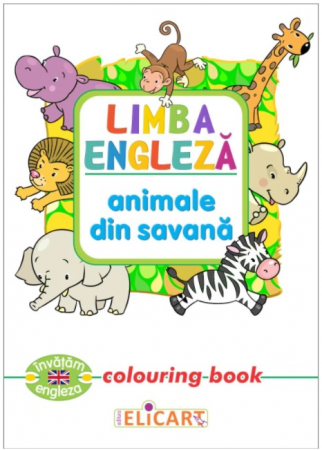 Carti de colorat - Limba engleza. Animale din savana (Colouring book)