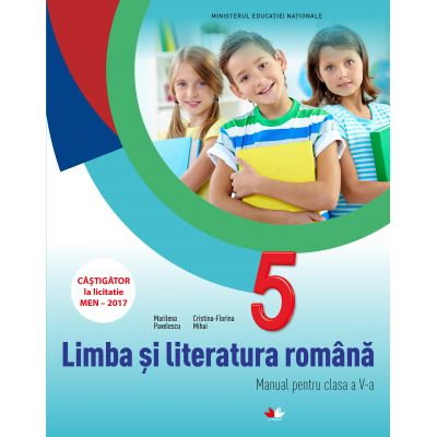 Manuale - Carte Scolara - Limba si literatura romana. Manual pentru clasa a V-a de Marilena Pavelescu