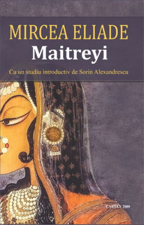 Noutati - Maitreyi de Mircea Eliade