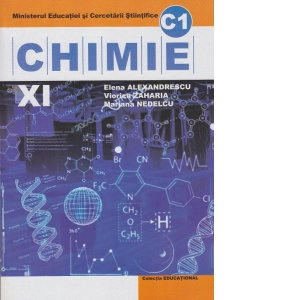 Manuale - Carte Scolara - Manual Chimie C1 pentru clasa a 11-a de Elena Alexandrescu
