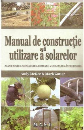 Hobby Practic - Manual de constructie si utilizare a solarelor de Andy Mckee