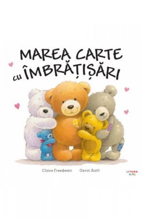 Carti pentru copii - Marea carte cu imbratisari