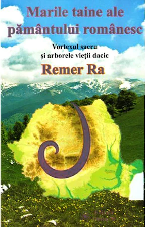 Dezvoltare Spirituala - Marile Taine ale Pamantului Romanesc