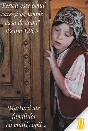 Religie - Marturii ale familiilor cu multi copii