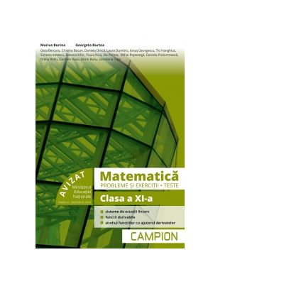 Manuale - Carte Scolara - Matematica - Probleme si exercitii, teste pentru clasa a XI-a, Semestrul 2 de Marius Burtea, Georgeta Burtea