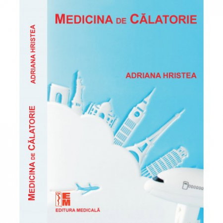 Sanatate - Medicina de calatorie de Adriana Hristea