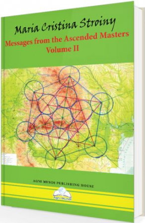 Dezvoltare Spirituala - Messages from the Ascended Masters. Vol. II