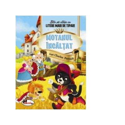 Carti pentru copii - Motanul incaltat - Stiu sa citesc cu litere mari de tipar!