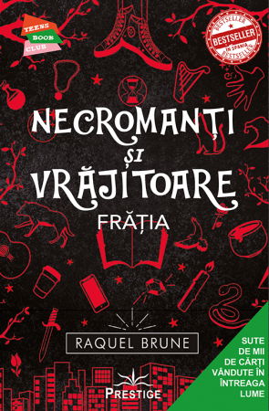Beletristica - Necromanti si Vrajitoare, Fratia