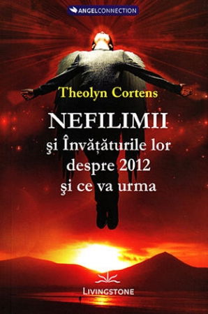 Paranormal - Nefilimii si invataturile lor despre 2012 si ce va urma