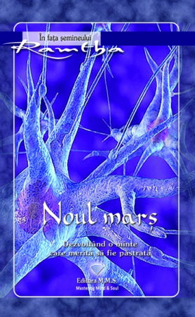 Dezvoltare Spirituala - Noul mars - Ramtha