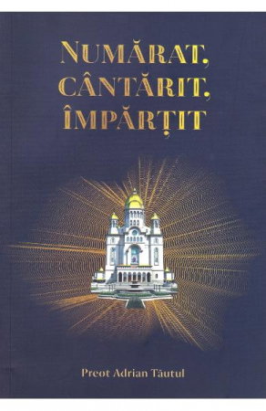 Religie - Numarat, cantarit, impartit