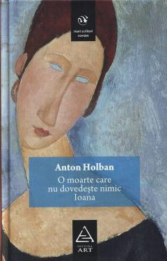 Beletristica - O moarte care nu dovedeşte nimic. Ioana