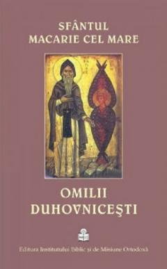 Religie - Omilii Duhovnicesti de Sfantul Macarie cel mare
