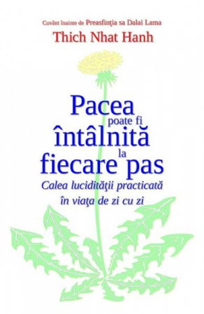 Spiritualitate - Ezoterism - Pacea poate fi intalnita la fiecare pas