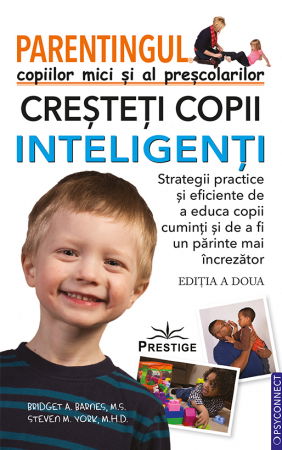 PSYCONNECT - Parentingul copiilor mici si al prescolarilor. Cresteti copii inteligenti
