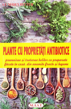 Sanatate - Plante cu proprietati antibiotice