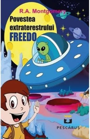 Literatura Universala - Povestea extraterestrului Freedo