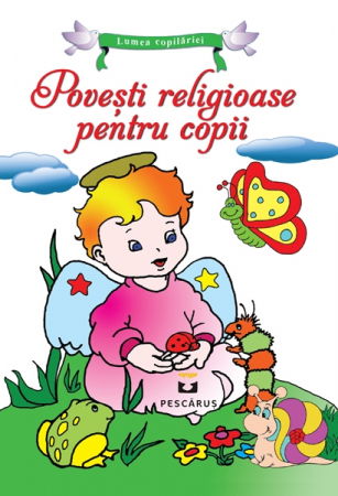 Povesti religioase pentru copii