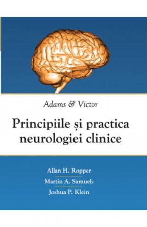 Sanatate - Principiile si practica neurologiei clinice. Adams si Victor de Allan H. Ropper