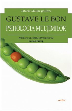 Librarie - Psihologia multimilor de Gustave Le Bon