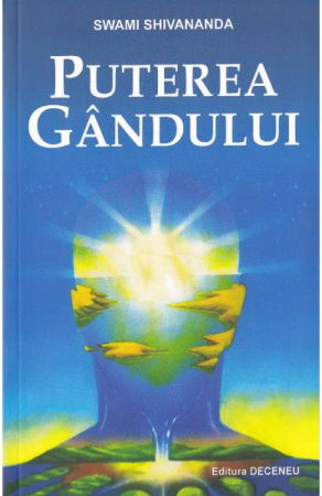 Spiritualitate - Ezoterism - Puterea gandului