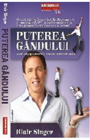 Puterea Gandului Sau Stapanirea Vocii Interioare de Blair Singer [2]