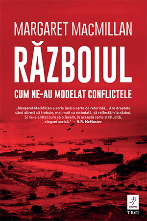 Istorie - Razboiul. Cum ne-au modelat conflictele