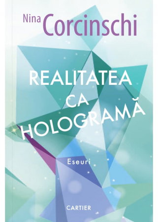 Non-fictiune - Realitatea ca holograma