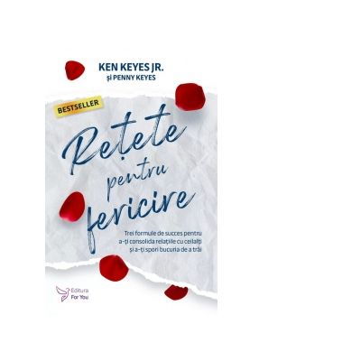 Spiritualitate - Ezoterism - Retete pentru fericire de Ken Keyes Jr