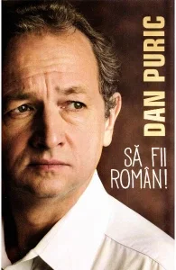 Beletristica - Sa fii roman! de Dan Puric