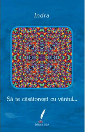 Spiritualitate - Ezoterism - Sa te casatoresti cu vantul...