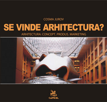 Non-fictiune - Se vinde arhitectura?