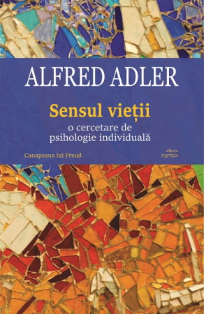 Librarie - Sensul vietii de Alfred Adler