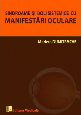 Sanatate - Sindroame si boli sistemice cu manifestari oculare