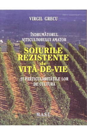 Non-fictiune - Soiurile rezistente de vita de vie de Virgil Grecu