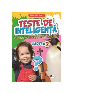 Carti pentru copii - Teste de inteligenta. Cartea 2
