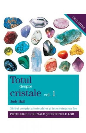 Totul despre cristale Vol. 1 de Judy Hall [1]