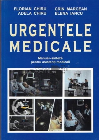 Sanatate - Urgentele medicale. Manual-sinteza pentru asistentii medicali