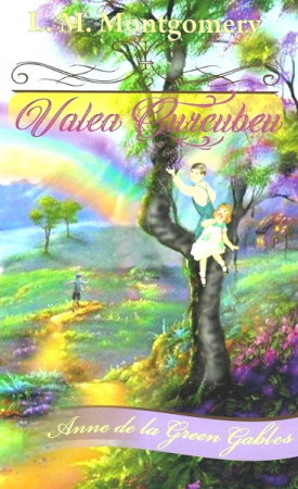 Religie - Valea curcubeu de Montgomery Lucy Maud