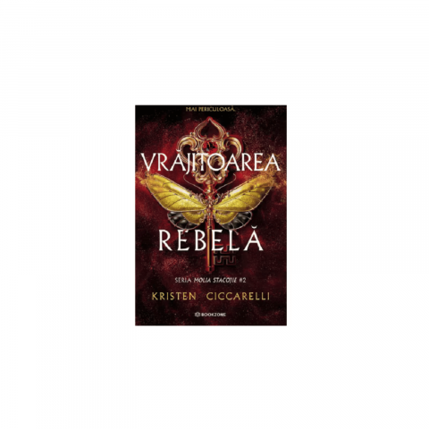 Beletristica - Vrajitoarea rebela - Kristen Ciccarelli