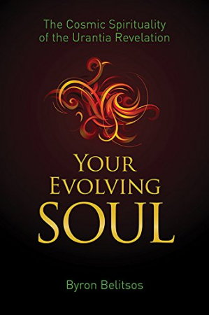 Carte Straina - Your Evolving Soul: The Cosmic Spirituality of the Urantia Revelation