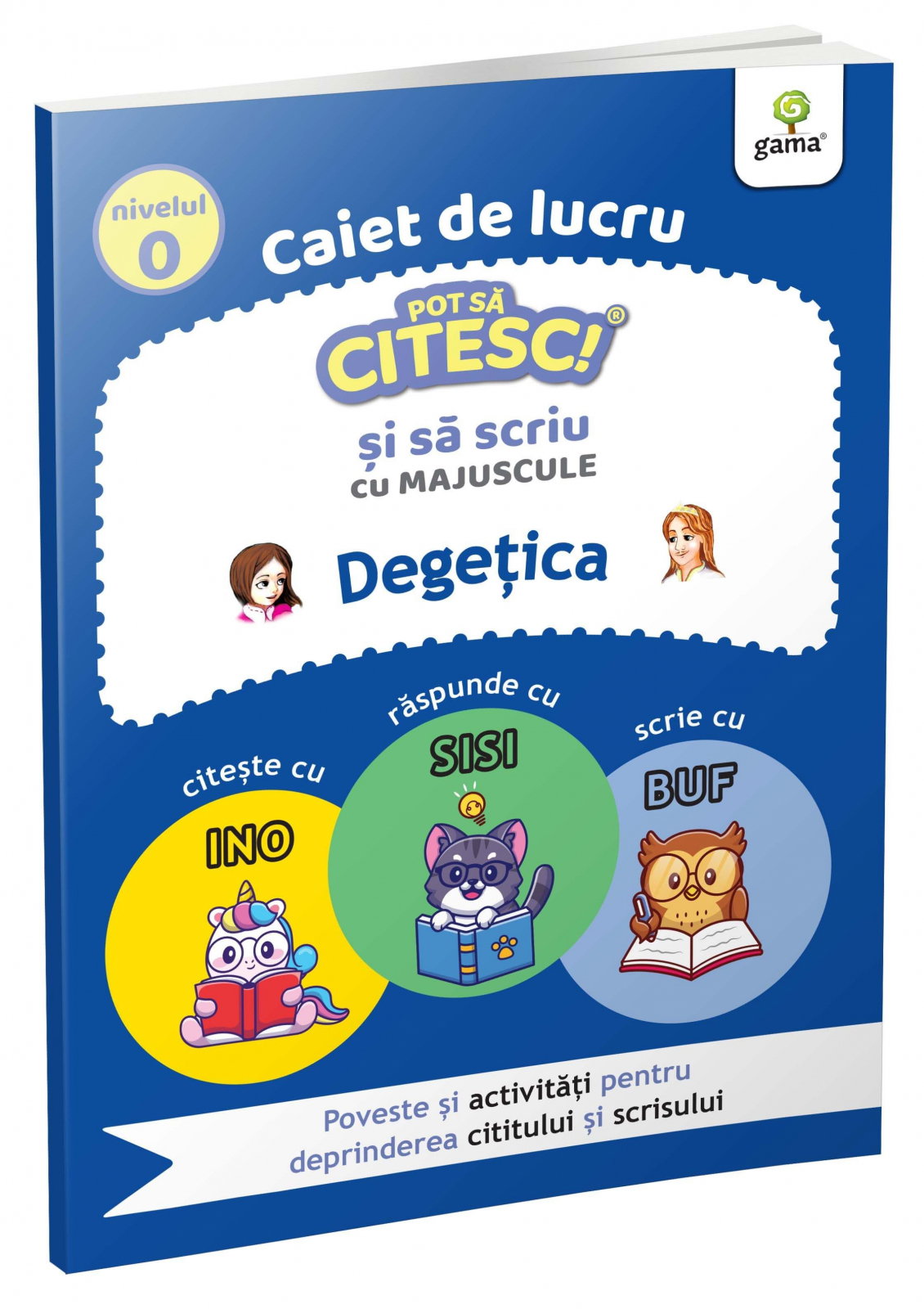 Caiet de lucru. Pot sa citesc si sa scriu cu majuscule: Degetica