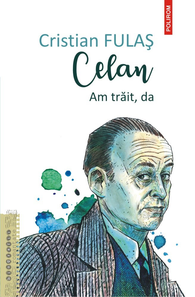Celan. Am trait, da